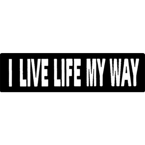 A black helmet sticker with white text saying 'I LIVE LIFE MY WAY'.