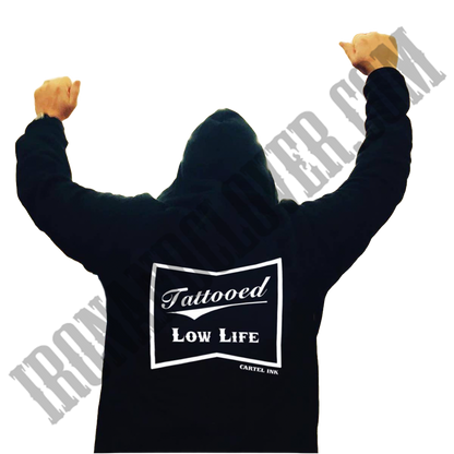 Tattooed Low Life Zip-UP Hoodie