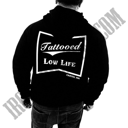 Tattooed Low Life Zip-UP Hoodie