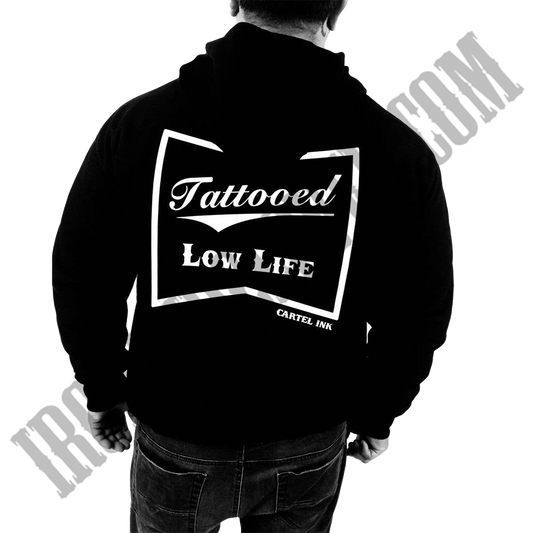 Tattooed Low Life Zip-UP Hoodie