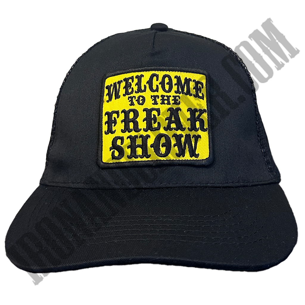 Welcome To The Freak Show Snapback Hat