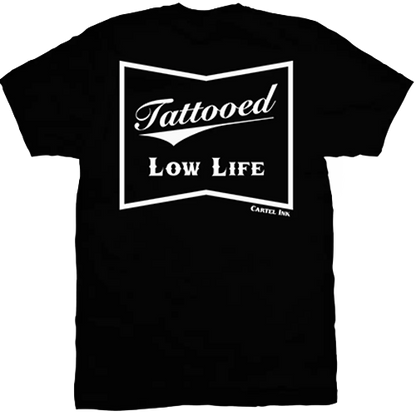 Black t-shirt with 'Tattooed Low Life' text