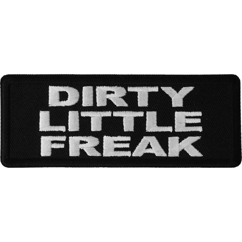 Dirty Little Freak Patch