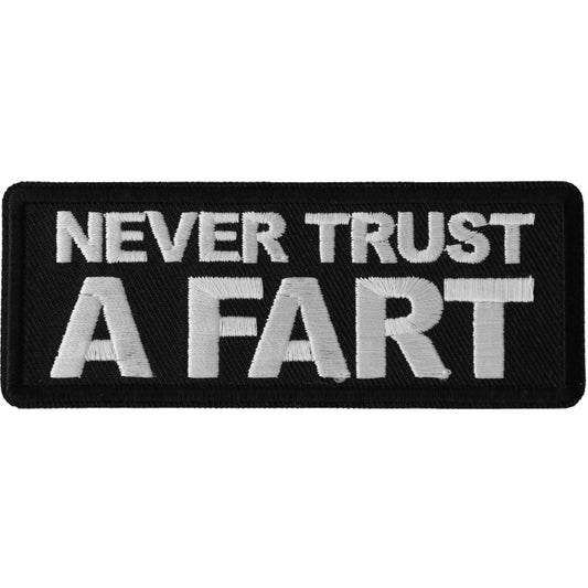 Never Trust a Fart Patch